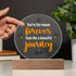 A beautiful jouney- LED Circle Plaque